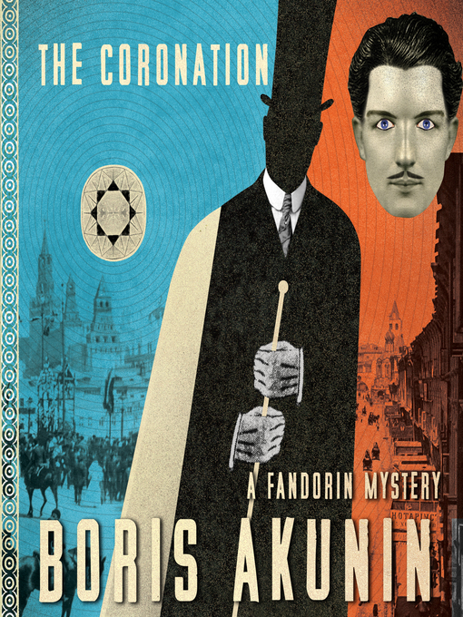 Title details for The Coronation by Boris Akunin - Available